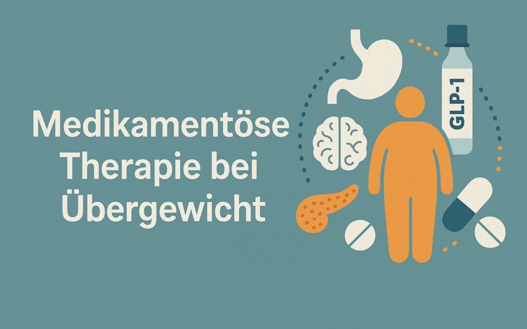 Medikamentöse Therapie bei Übergewicht